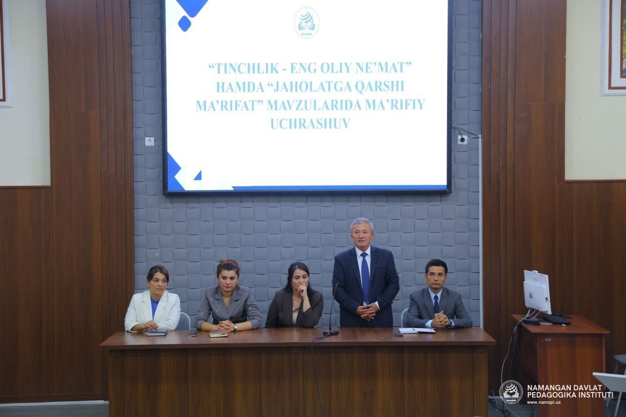 "TINCHLIK - ENG OLIY NEʼMAT" HAMDA "JAHOLATGA QARSHI MA’RIFAT" MAVZULARIDA MAʼRIFIY UCHRASHUV