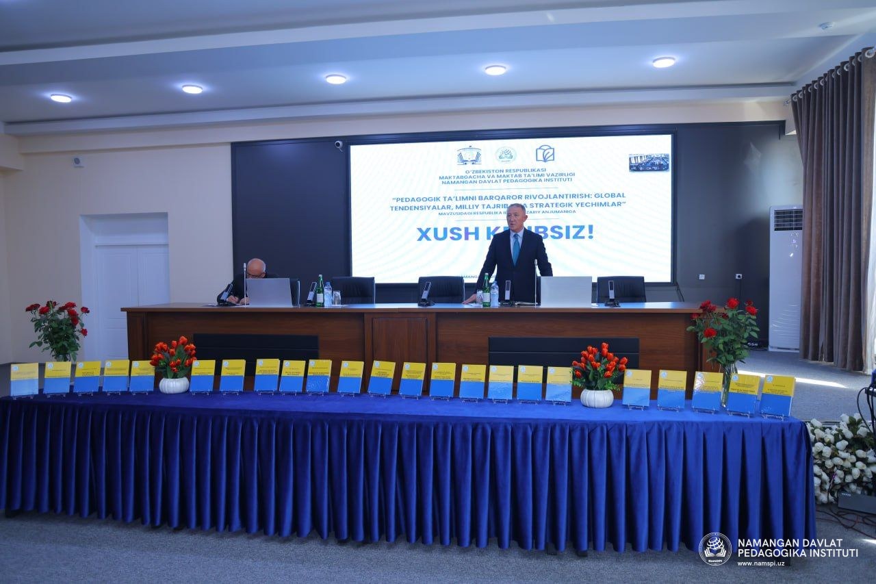 NAMANGAN DAVLAT PEDAGOGIKA INSTITUTIDA ILMIY-NAZARIY ANJUMAN O‘TKAZILDI