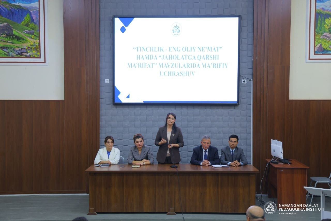 "TINCHLIK - ENG OLIY NEʼMAT" HAMDA "JAHOLATGA QARSHI MA’RIFAT" MAVZULARIDA MAʼRIFIY UCHRASHUV