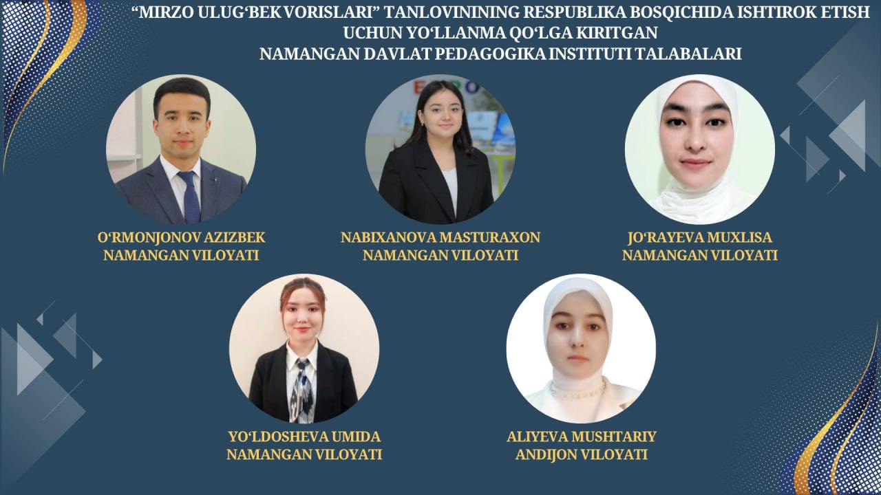 "Mirzo Ulug'bek vorislari" Respublika tanlovining viloyat bosqichlari o'z nihoyasiga yetdi.