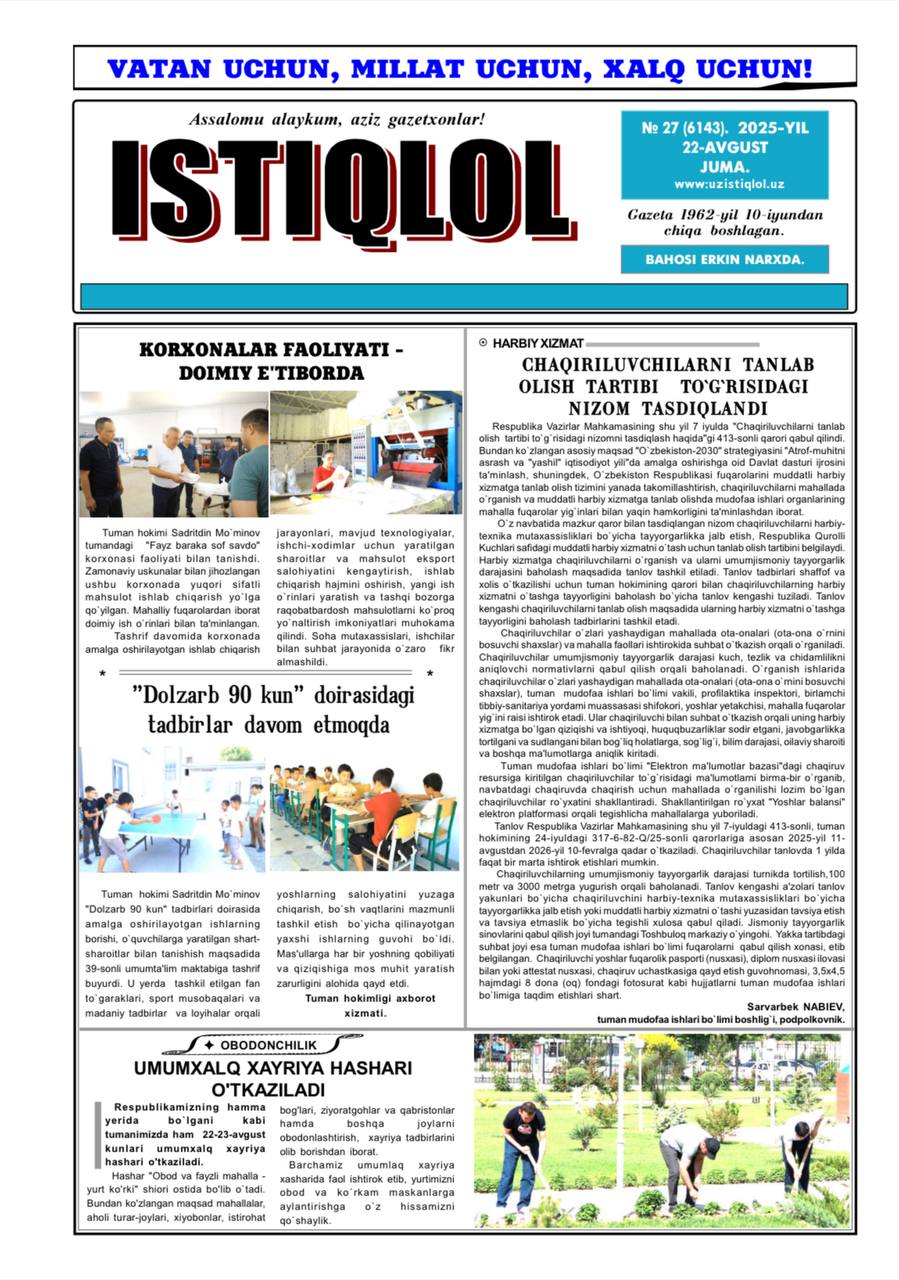 “Vatan uchun, millat uchun, xalq uchun” shiori ostida “Fuqorolik burchi va insoniy sharaf” nomli maqolasi eʼlon qilindi.